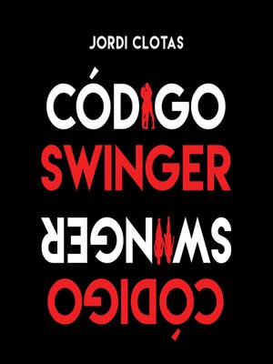 cover image of Código Swinger